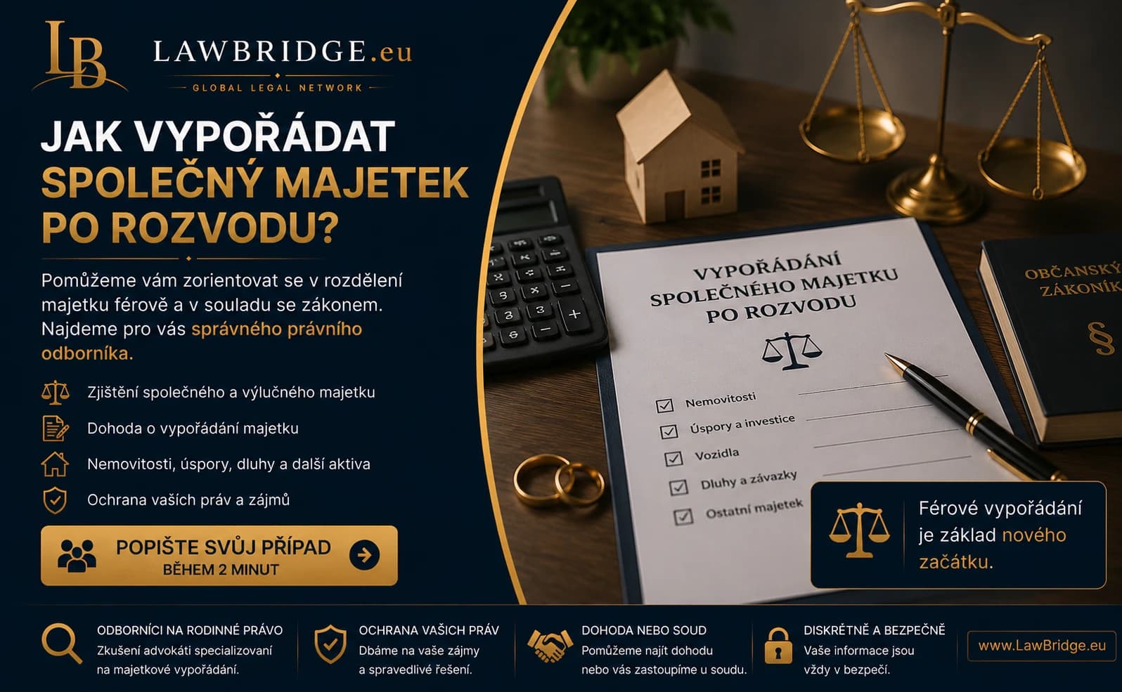 Vypořádání společného majetku po rozvodu | LawBridge Jak vypořádat společný majetek po rozvodu? LawBridge vám pomůže zorientovat se v rozdělení majetku férově a v souladu se zákonem.